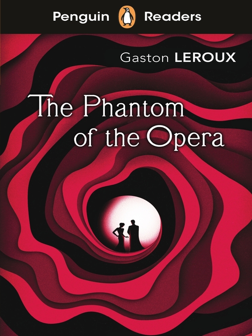 Title details for Penguin Readers Level 1 by Gaston Leroux - Wait list